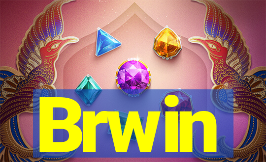 Brwin