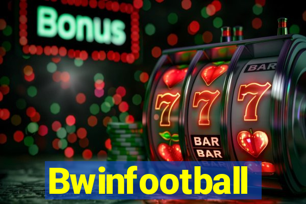 Bwinfootball