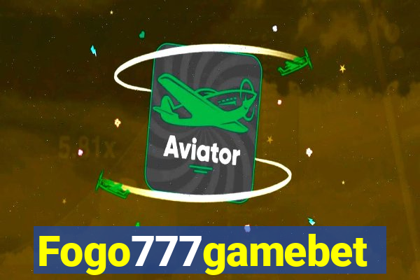 Fogo777gamebet