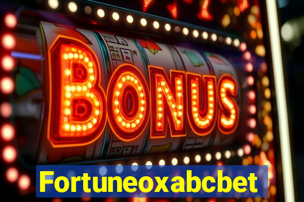Fortuneoxabcbet