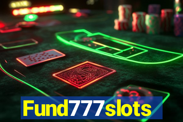 Fund777slots