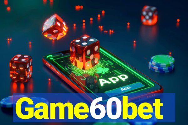 Game60bet