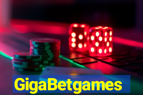 GigaBetgames