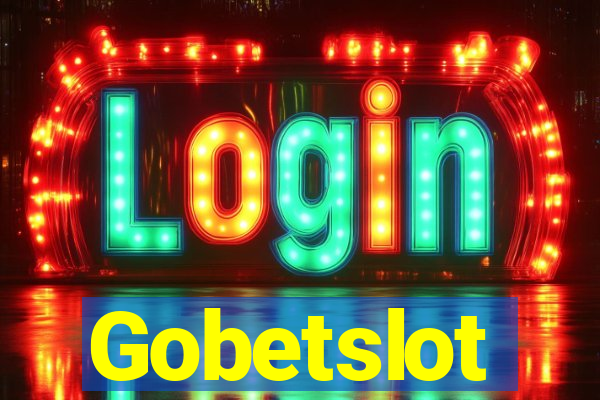 Gobetslot