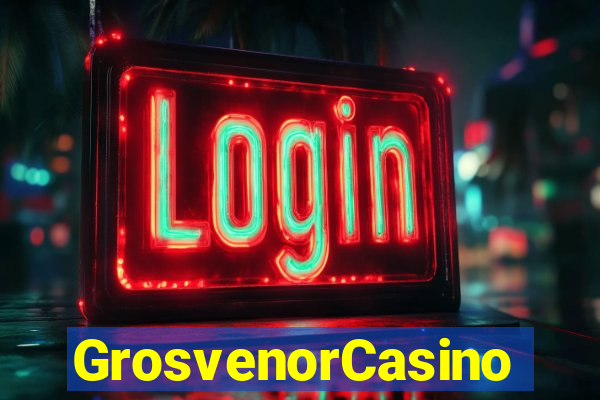 GrosvenorCasino