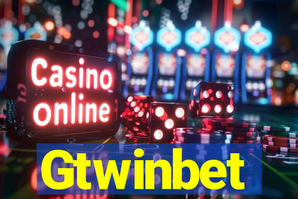 Gtwinbet