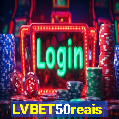 LVBET50reais
