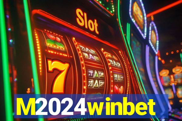 M2024winbet