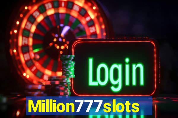 Million777slots