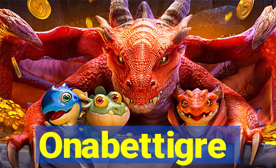 Onabettigre