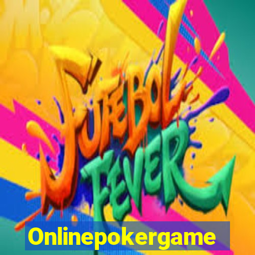 Onlinepokergame