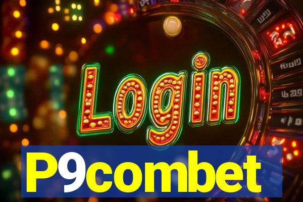 P9combet