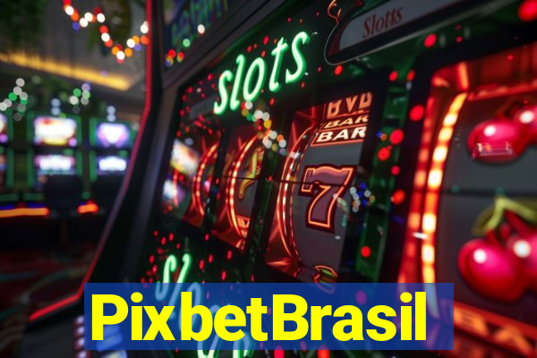 PixbetBrasil