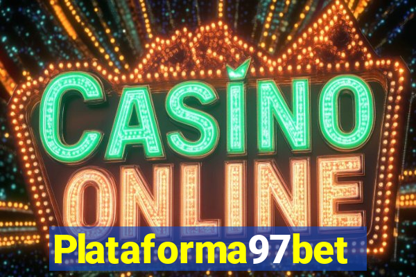 Plataforma97bet