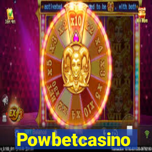 Powbetcasino