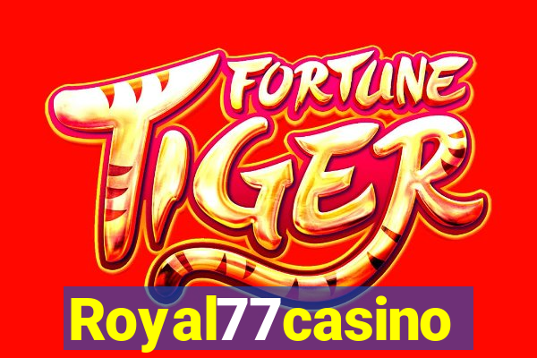 Royal77casino