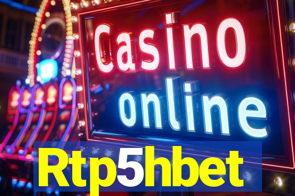 Rtp5hbet