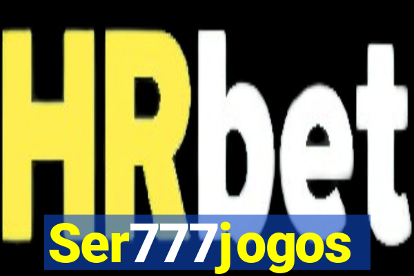 Ser777jogos