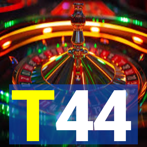 T44