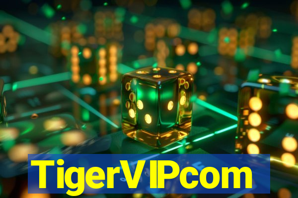 TigerVIPcom