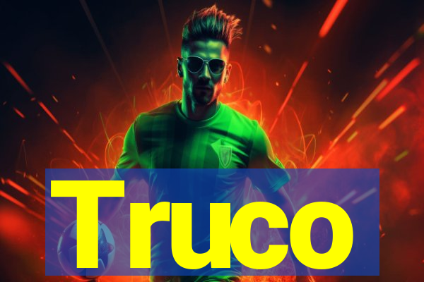 Truco