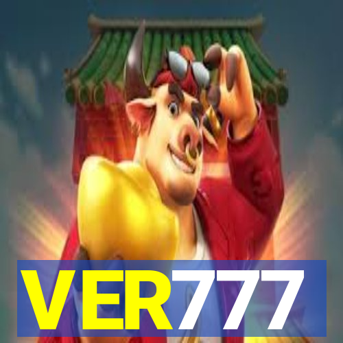 VER777