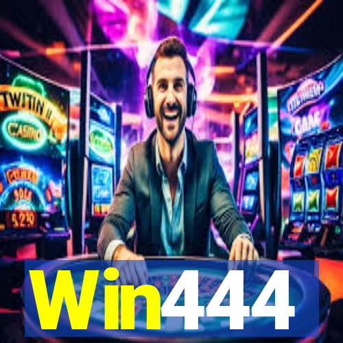 Win444