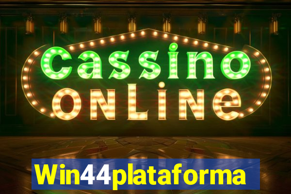 Win44plataforma