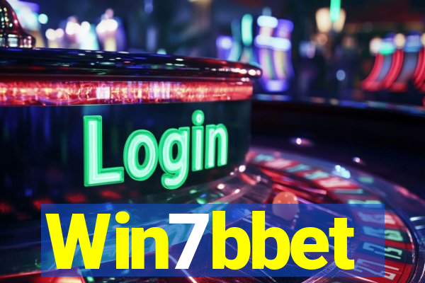 Win7bbet