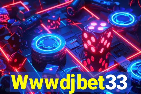 Wwwdjbet33