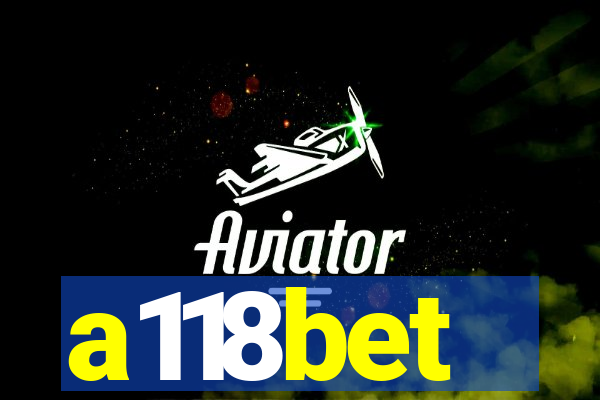 a118bet
