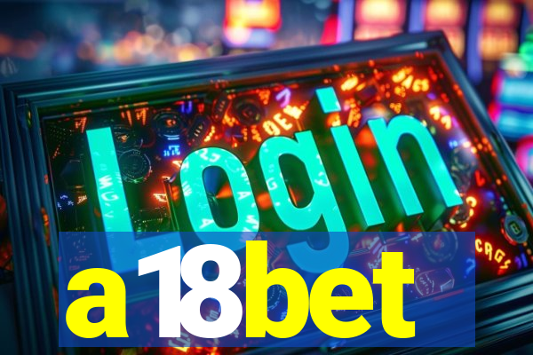 a18bet