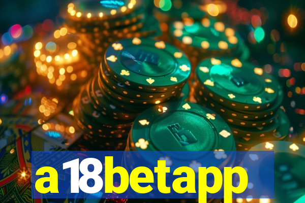 a18betapp
