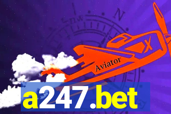 a247.bet