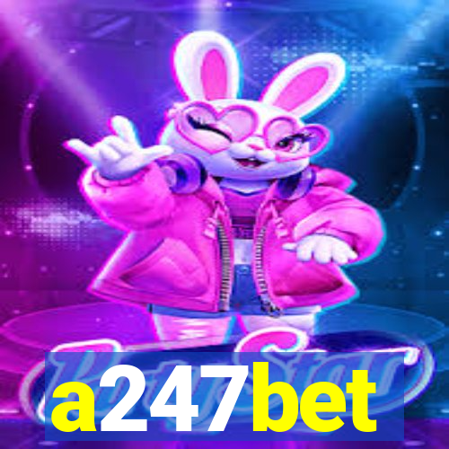 a247bet
