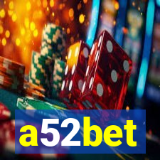 a52bet