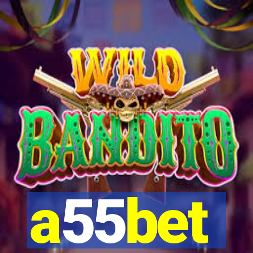 a55bet
