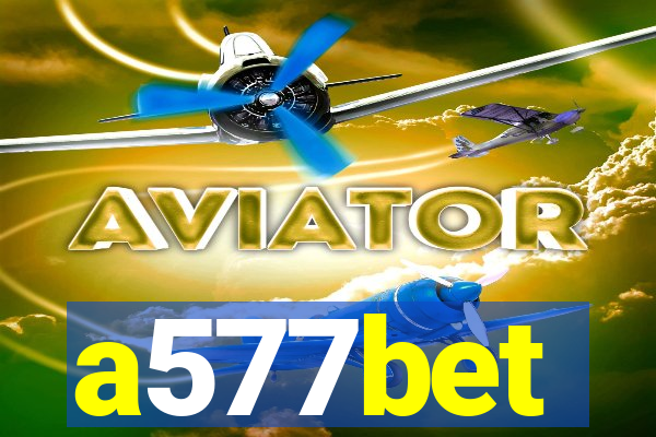 a577bet
