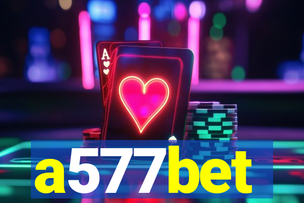a577bet