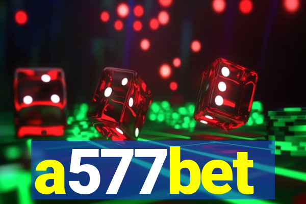 a577bet