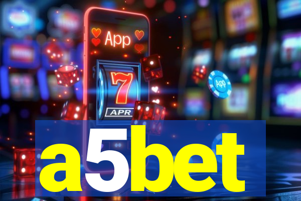 a5bet