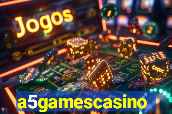 a5gamescasino