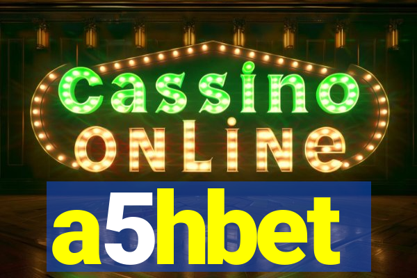 a5hbet