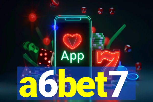 a6bet7