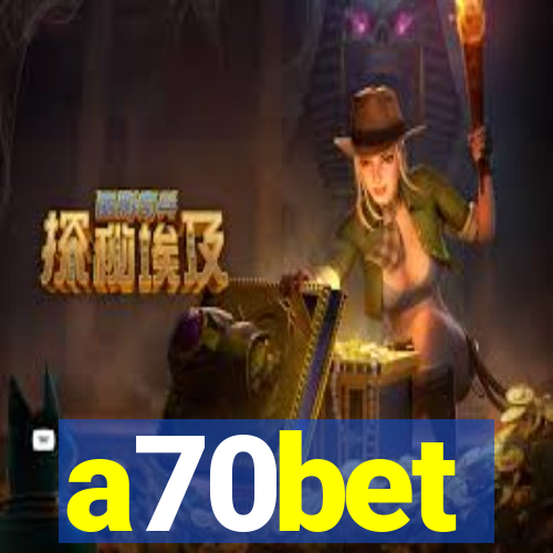 a70bet
