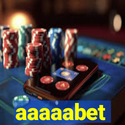 aaaaabet