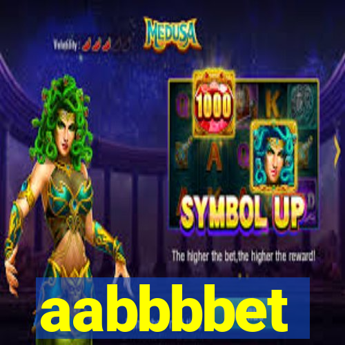 aabbbbet