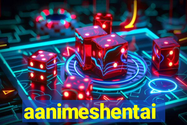 aanimeshentai