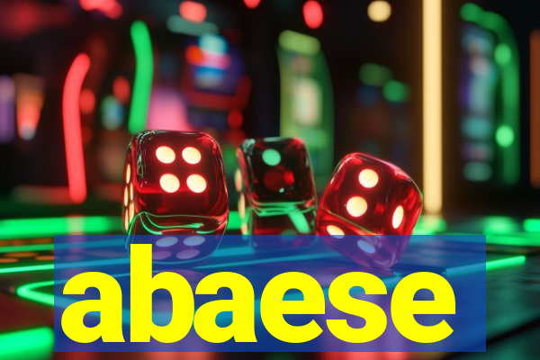 abaese