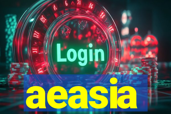 aeasia